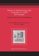 Design of Analog Fuzzy Logic Controllers in Cmos Technologies