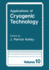 Applications of Cryogenic Technology