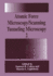 Atomic Force Microscopy/Scanning Tunneling Microsc