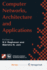 Computer Networks, Architecture and Applications