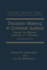 Decision Making in Criminal Justice