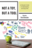 Not a Toy, But a Tool: an Educator? S Guide for Understanding and Using Ipads