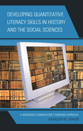 Developing Quantitative Literacy Skills in History and the Social Sciences