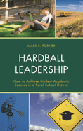 Hardball Leadership
