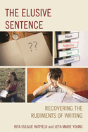 The Elusive Sentence