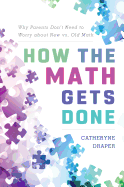 How the Math Gets Done