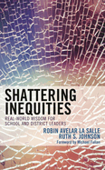 Shattering Inequities