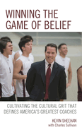 Winning the Game of Belief
