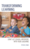 Transforming Learning: Don't Let School Interfere with Your Laughing