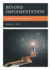 Beyond Implementation: A Planning Guide and Grade Book