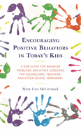Encouraging Positive Behaviors in Today's Kids