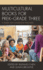 Multicultural Books for Prek-Grade Three: A Guide for Classroom Teachers