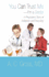 You Can Trust Me-I'm a Doctor: A Physician's Story of Addiction and Recovery