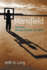 Mansfield Part Four Old Age, Decline, and Death