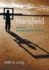 Mansfield Part Four Old Age, Decline, and Death