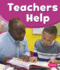 Teachers Help (Our Community Helpers)