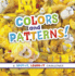 Colors and Patterns! : a Spot-It, Learn-It Challenge