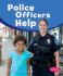 Police Officers Help