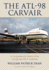 The ATL-98 Carvair: A Comprehensive History of the Aircraft and All 21 Airframes