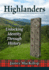 Highlanders: Unlocking Identity Through History