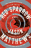 Red Sparrow (Red Sparrow Trilogy)