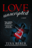 Love Unscripted: the Love Series, Book 1
