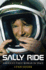 Sally Ride: America's First Woman in Space