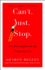 Can't Just Stop: an Investigation of Compulsions