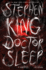 Doctor Sleep: a Novel