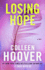 Losing Hope: a Novel (Hopeless)