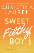 Sweet Filthy Boy