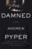 The Damned: a Novel