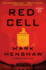Red Cell: a Novel (a Jonathan Burke/Kyra Stryker Thriller)
