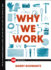 Why We Work (Ted Books)
