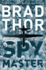 Spymaster: a Thriller (17) (the Scot Harvath Series)