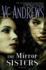 The Mirror Sisters: a Novel (1) (the Mirror Sisters Series)