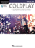 Coldplay for Violin-Instrumental Play-Along Bk/Audio Online Format: Softcover Audio Online