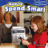 How to Spend Smart (a Smart Kid? S Guide to Personal Finance, 1)