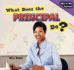 What Does the Principal Do? (Jobs in My School, 4)