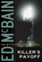 Killer's Payoff: an 87th Precinct Mystery (the Armchair Detective Library)