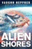 Alien Shores (a Fenris Novel)