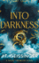 Into Darkness