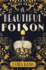 A Beautiful Poison