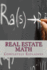 Real Estate Math: Completely Explained