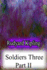 Soldiers Three Part II