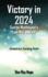 Victory in 2024 George Washington's Last War Mmxxiv