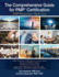 The Comprehensive Guide for PMP(R) Certification: PMP Preparation Made Easy