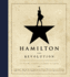 Hamilton: the Revolution: Library Edition