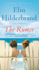 The Rumor: a Novel