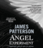 The Angel Experiment: a Maximum Ride Novel